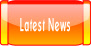 Latest News.